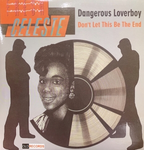 LP Fresh Celeste - Dangerous Loverboy e Dont Let This Be The End VINIL 7 POLEGADA