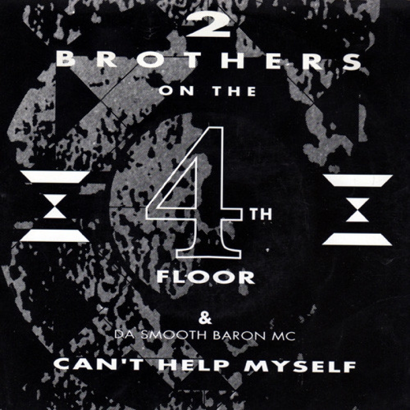 LP 2 Brothers On The 4th Floor Da Smooth Baron MC - Cant Help Myself VINYL 7 POLEGADA