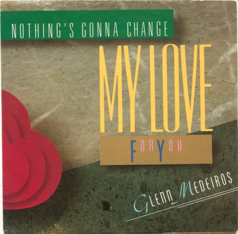 LP Glenn Medeiros - Nothings Gonna Change My Love For You VINIL 7 POLEGADA