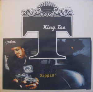 LP King Tee - Dippin e Duck VINIL SINGLE 12 POLEGADA