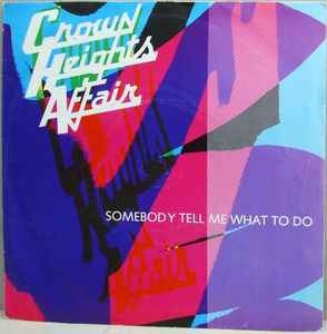 LP Crown Heights Affair - HEART UPSIDE DOWN e Somebody Tell Me What To Do Long VINYL SINGLE 45RPM