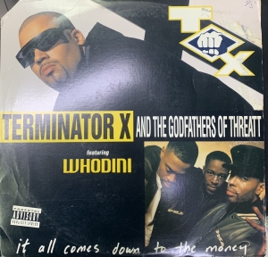 LP Terminator X & The Godfathers Of Threatt Featuring Whodini - It All Comes Down To The Money VINYL