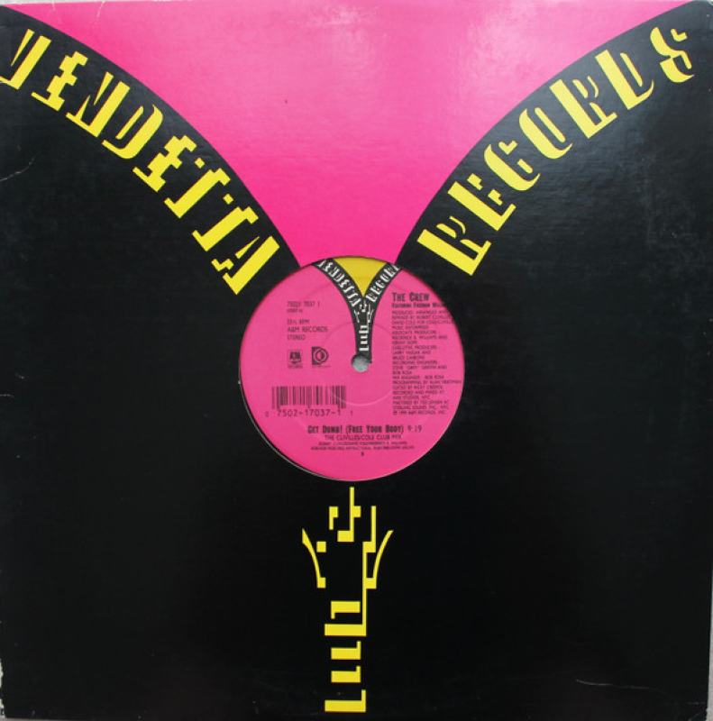 LP The Crew Featuring Freedom Williams - Get Dumb (Free Your Body) VINYL SINGLE IMPORTADO