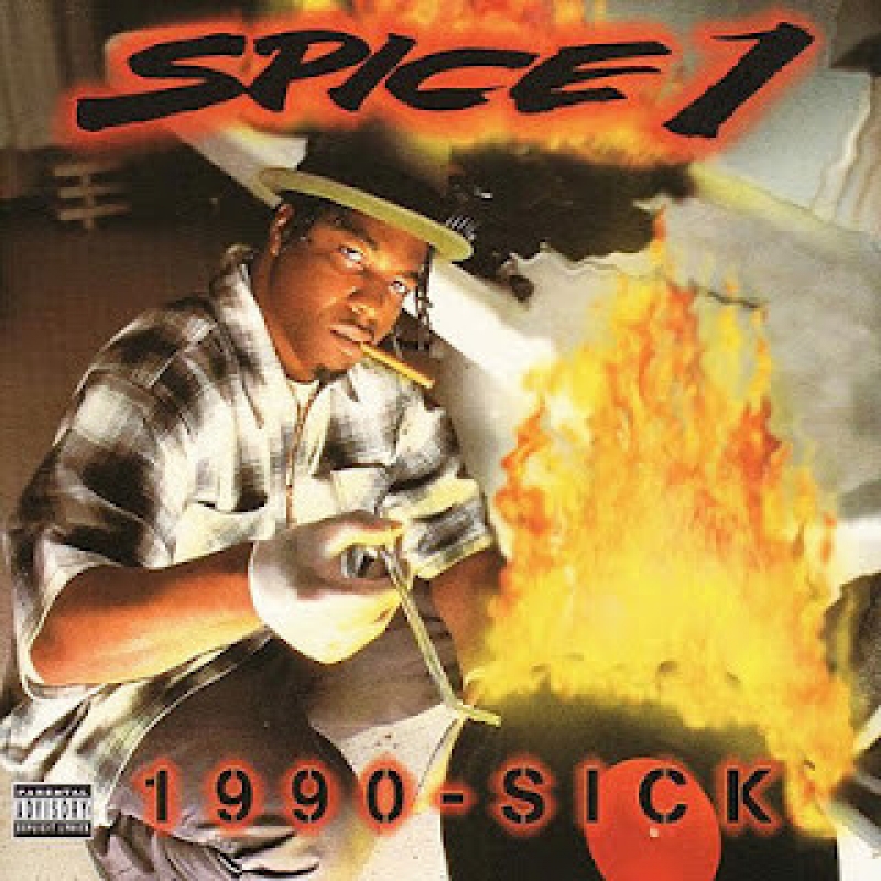 Spice 1 - 1990 Sick (CD)