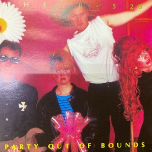 The B 52s - Party Out Of Bounds (CD)
