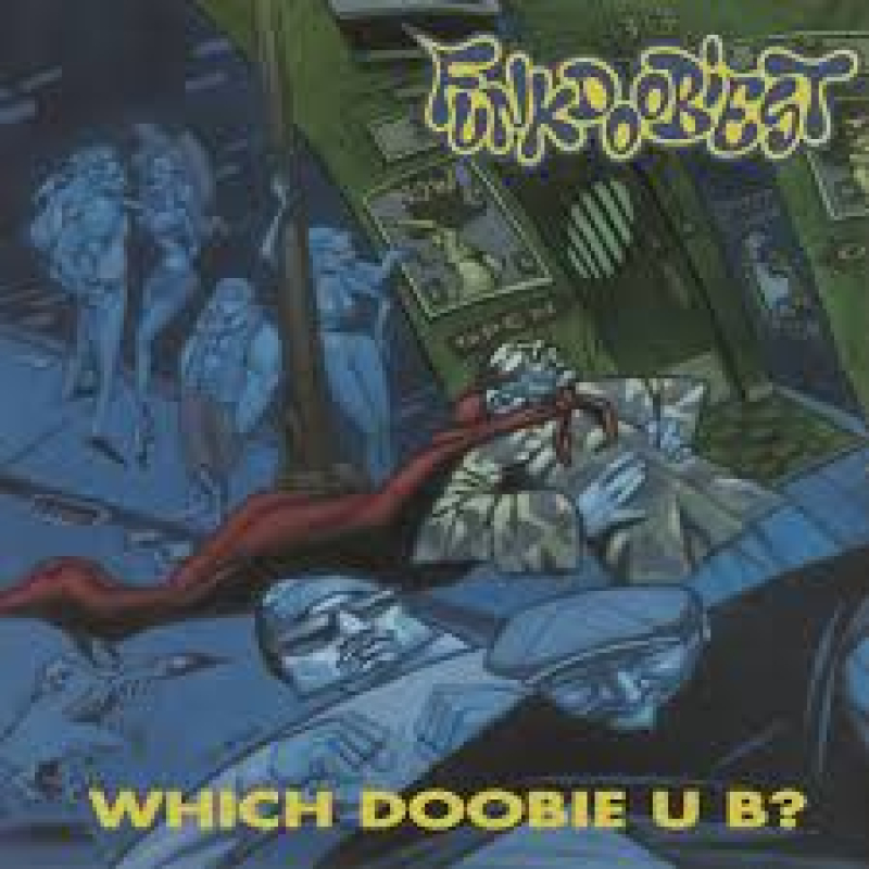 Funkdoobiest - Which Doobie U B (CD)