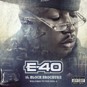 E 40 - The Block Brochure Welcome To The Soil 4 (CD)