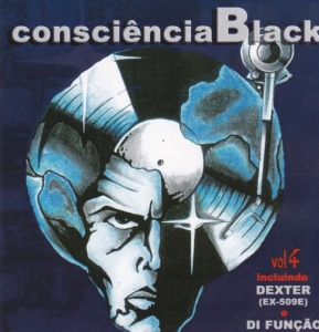 Consciencia Black Vol 4 - DEXTER DI FUNCAO DANIEL SANCY APOCALIPSE URBANO (CD) Consciencia Black Vol 4 - DEXTER DI FUNCAO DANIEL SANCY APOCALIPSE URBANO (CD)