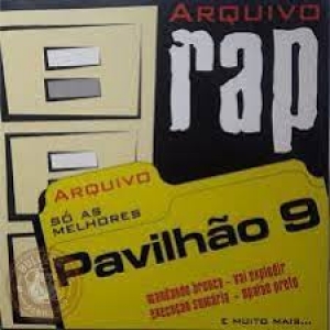 PAVILHAO 9 - ARQUIVO RAP (CD)