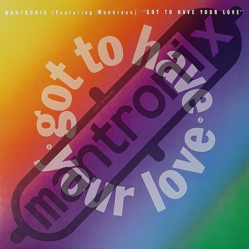 LP Mantronix Featuring Wondress - Got To Have Your Love VINYL SINGLE IMPORTADO