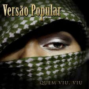 VERSAO POPULAR - QUEM VIU VIU (CD) RAP NACIONAL