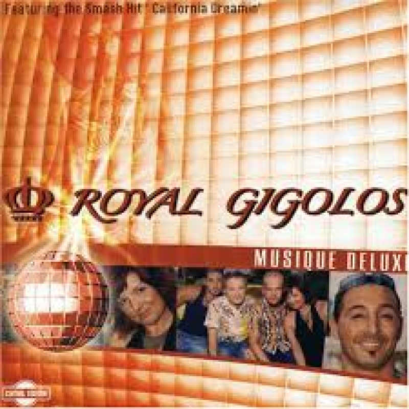 Royal Gigolos - Musique Deluxe (CD)