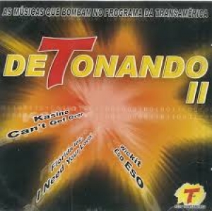 DETONANDO TRANSAMERICA FM VOL II - KASINO 2 UNLIMITED FLORIDA INC (CD) DETONANDO TRANSAMERICA FM VOL II - KASINO 2 UNLIMITED FLORIDA INC (CD)