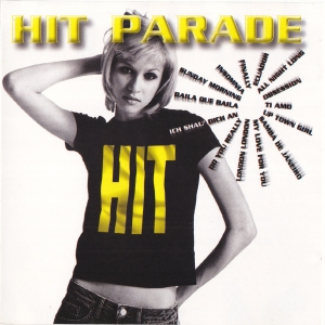 Hit Parade - FAITHLESS BLACKWOOD CHASE GINA G CE CE PENISTON SASH LIONEL RICHIE (CD) Hit Parade - FAITHLESS BLACKWOOD CHASE GINA G CE CE PENISTON SASH LIONEL RICHIE (CD)