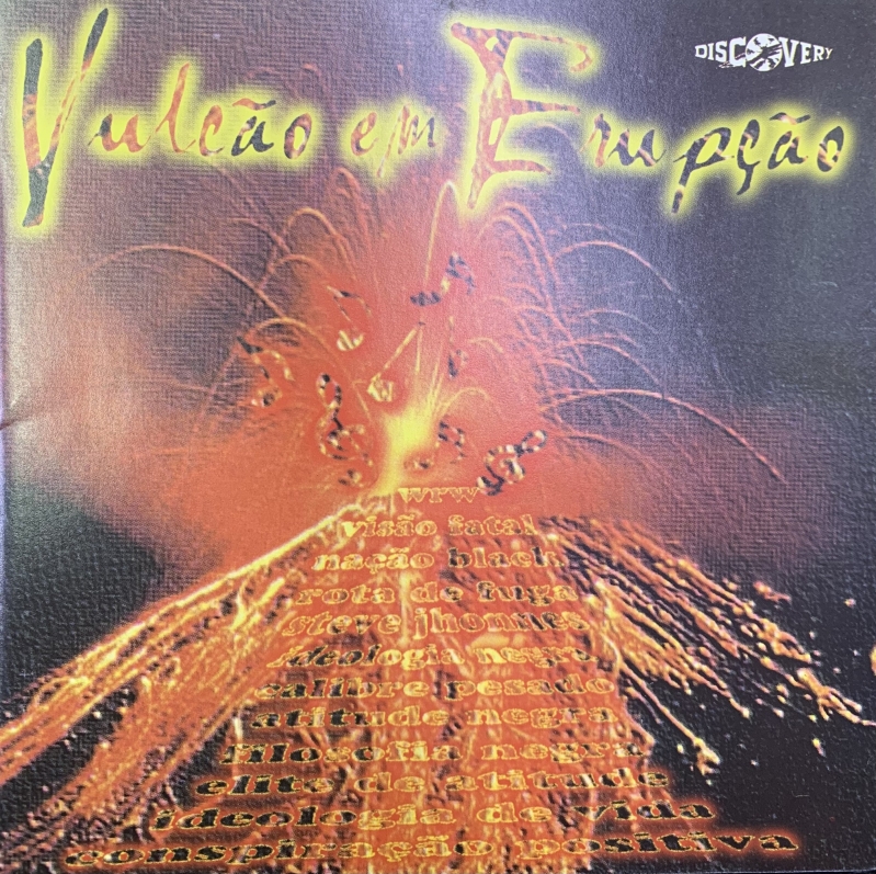 Vulcao Em Erupcao - Coletanea da DISCOVERY BRASILIA (CD) RAP NACIONAL