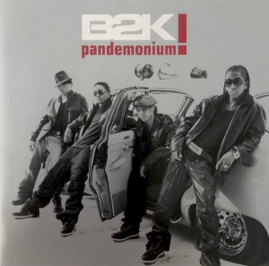 B2K - Pandemonium! (CD NACIONAL)