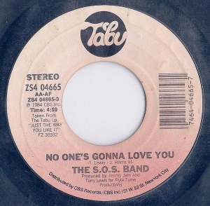 The SOS Band - No Ones Gonna Love You e I Dont Want Nobody Else (compacto 7 polegadas)
