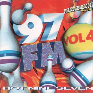 Hot Nine Seven 97FM - Vol 4 ROBIN RENE FROGER WHIGFIELD NEWTON GOERGE ACOSTA (CD)