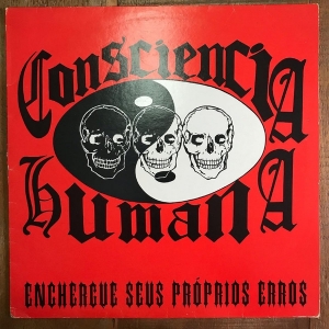 LP Consciencia Humana - Enchergue Seus Proprios Erros VINYL INSTRUMENTAL