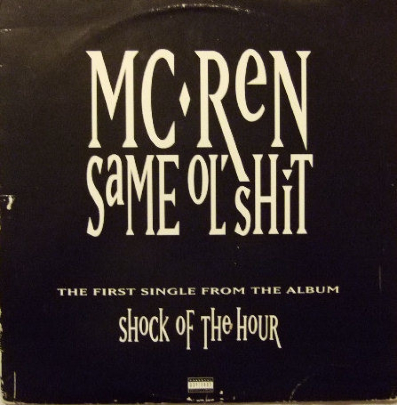 LP MC Ren - Same Ol Shit VINYL SINGLE IMPORTADO