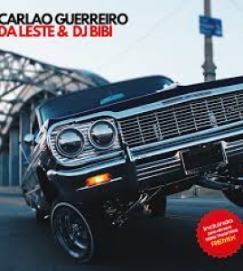 LP CARLAO E DJ BIBI GUERREIROS DA LESTE - NOSSA TRAJETORIA E DEVO NAO NEGO VINYL COMPACTO 7 POLEGADA