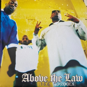 LP Above The Law - 100 Spokes VINYL SINGLE IMPORTADO