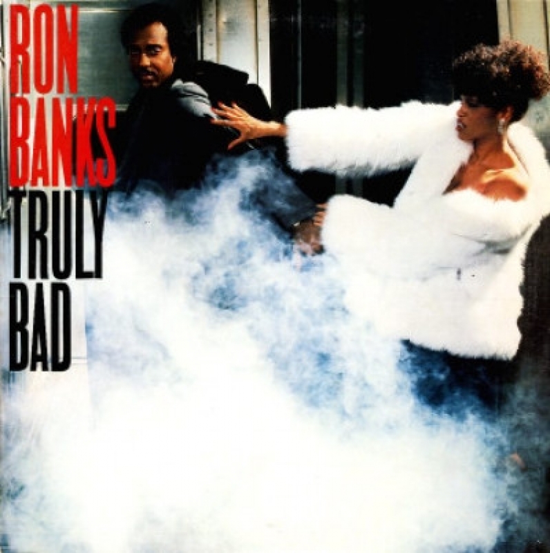 Ron Banks - Truly Bad (CD)