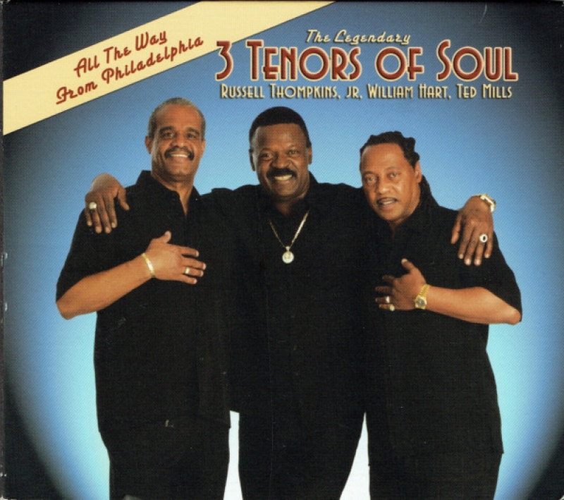 The 3 Tenors Of Soul - All The Way From Philadelphia (CD)