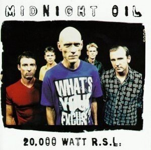 Midnight Oil - 20000 Watt RSL (CD)