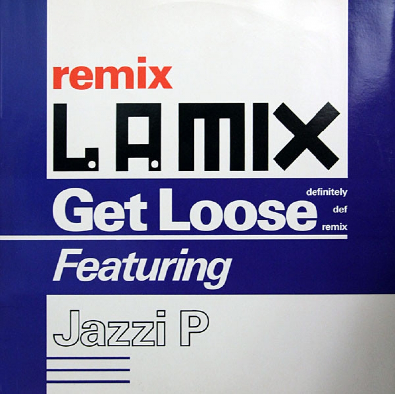 LP LA Mix Featuring Jazzi P - Get Loose (Definitely Def Remix) VINYL IMPORTADO