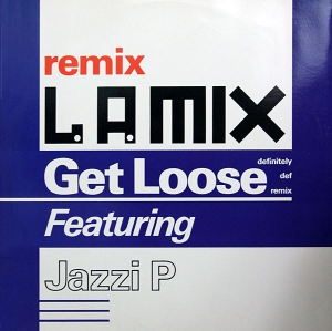 LP LA Mix Featuring Jazzi P - Get Loose (Definitely Def Remix) VINYL IMPORTADO