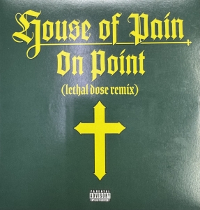 LP HOUSE OF PAIN - ON POINT LETHAL DOSE REMIX VINYL COMPACTO 7 POLEGADAS