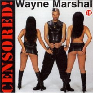 Wayne Marshall -  Censored! VINYL