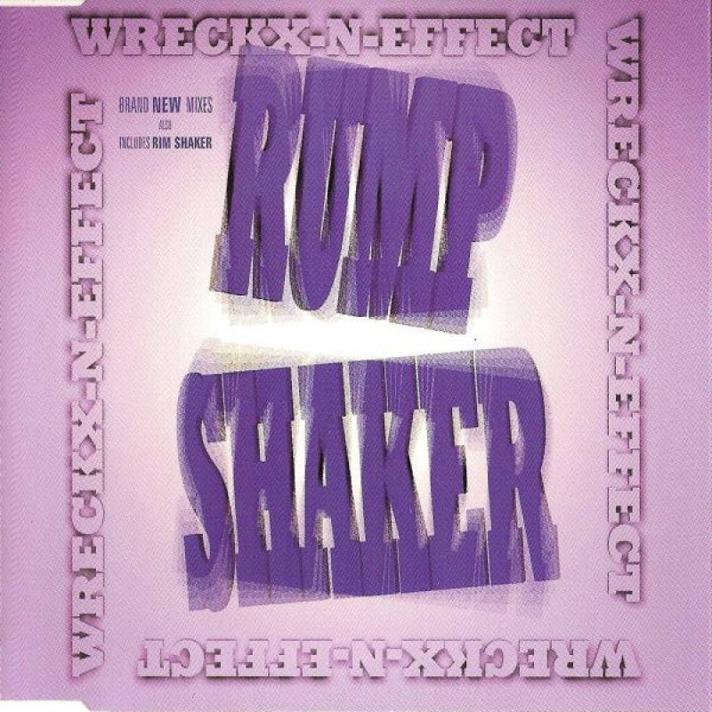 Wreckx N Effect - Rump Shaker (CD)