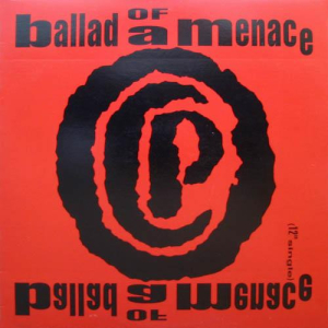 LP CPO - Ballad Of A Menace VINYL SINGLE IMPORTADO