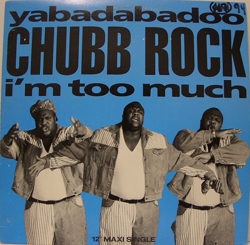 LP Chubb Rock - Yabadabadoo E Im Too Much VINYL SINGLE IMPORTADO