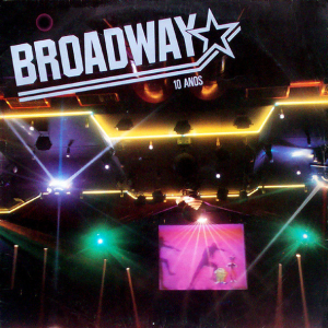 LP Broadway 10 Anos - PLAZA BIZZ NIZZ MC MIKER G DJ BETO NINI DJ ROGERINHO VINYL