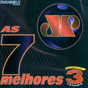 LP As 7 Melhores Da Pan Volume 3 - FRENCH JUNIOR WHIGFIELD TALEESA BLISS TEAM VINYL