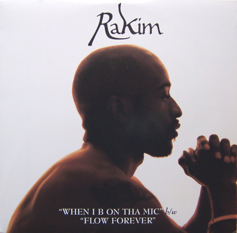 LP Rakim - When I B On Tha Mic E Flow Forever VINYL SINGLE IMPORTADO