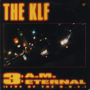 LP The KLF - 3 AM Eternal (Live At The SSL) VINYL SINGLE IMPORTADO