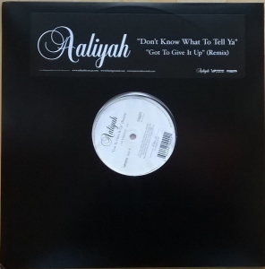 LP Aaliyah - Dont Know What To Tell Ya, Got To Give It Up (Remix)