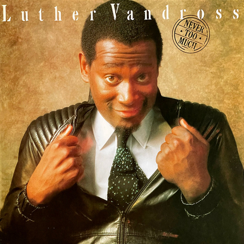 LP Luther Vandross - Never Too Much VINYL IMPORTADO LACRADO