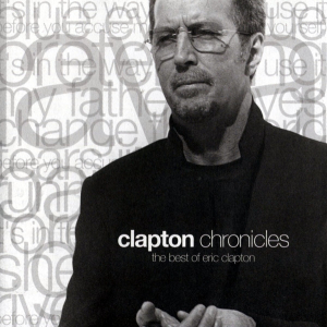 Eric Clapton - Clapton Chronicles (The Best Of Eric Clapton) (CD)