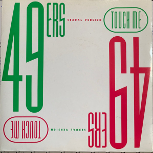 LP 49ers - Touch Me (Sexual Version) VINYL COMPACTO 7 POLEGADAS