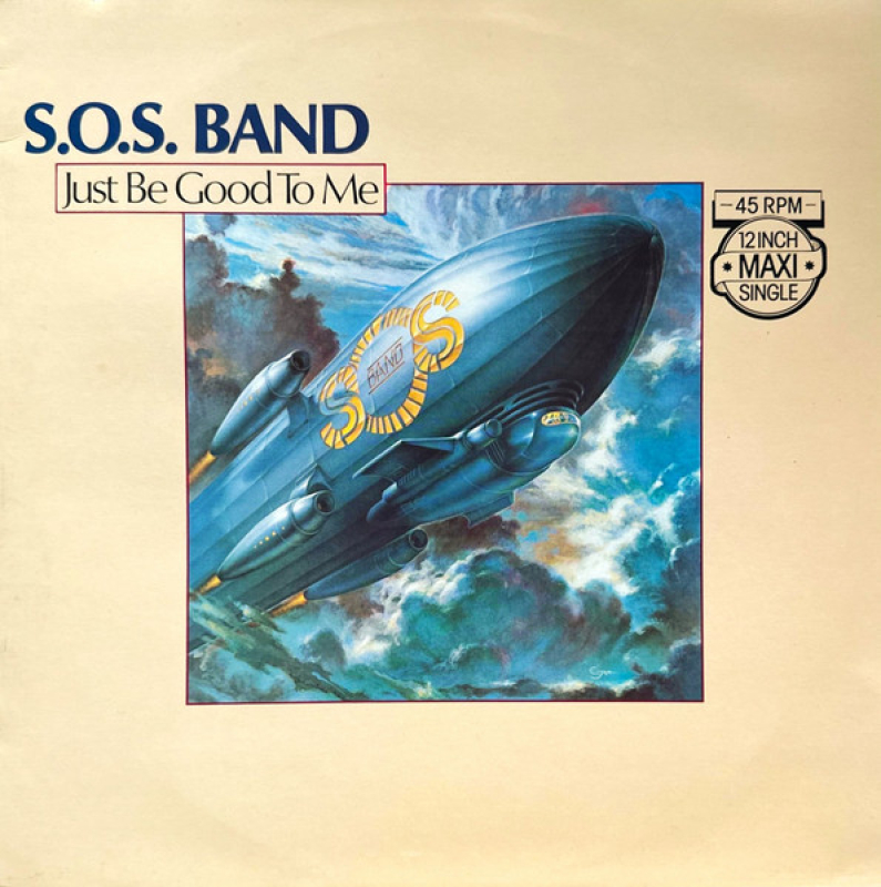 LP The SOS Band - Just Be Good To Me VINYL SINGLE IMPORTADO