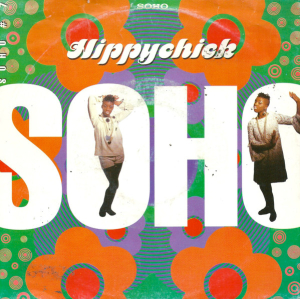 LP Soho - Hippychick VINYL COMPACTO 7 POLEGADAS
