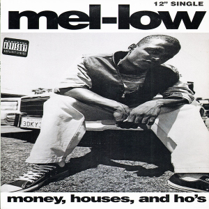 LP Mel-Low - Money, Houses & Hos / B G Thang VINYL SINGLE IMPORTADO