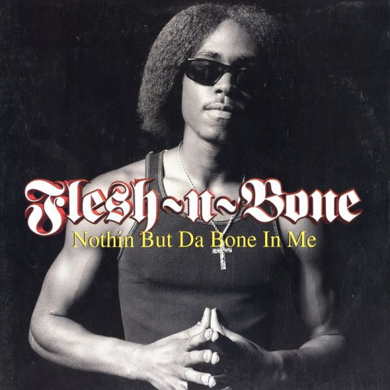 LP Flesh-N-Bone - Nothin But Da Bone In Me VINYL SINGLE IMPORTADO