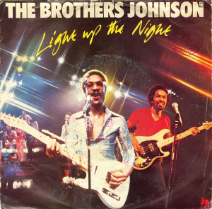 LP The Brothers Johnson - Light Up The Night VINYL COMPACTO 7 POLEGADAS
