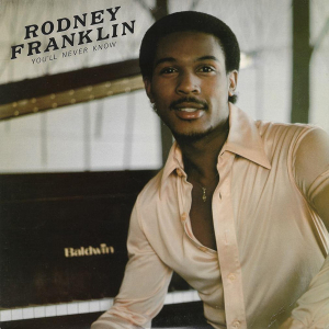 LP Rodney Franklin - Youll Never Know VINYL IMPORTADO